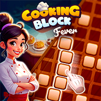 Cooking Block Fever